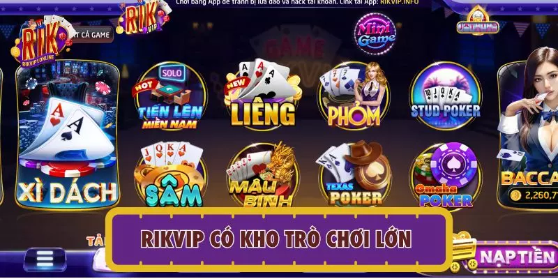 RIKVIP có kho trò chơi lớn